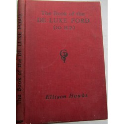 The Book of the 'De Luxe' Ford