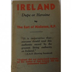 Ireland - Dupe or Heroine