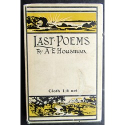Last Poems. A. E. Housman