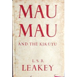 MAU MAU and The Kikuyu