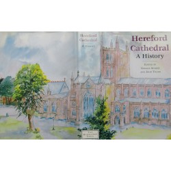 Hereford Cathedral. A History