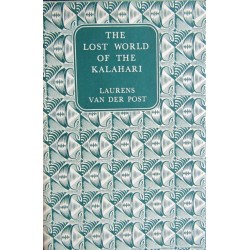 The Lost World Of The Kalahari