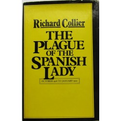 The Plague of the Spanish Lady